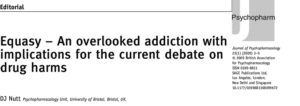 L'éditorial originale "Equasy — An overlooked addiction with implications for the current debate on drug harms"