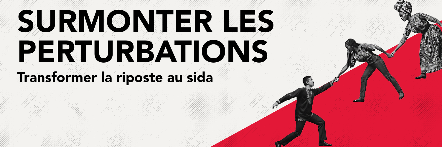 Surmonter les perturbations, transformer la riposte au sida, Slogan 2025 de la journée mondiale de lutte contre le sida, Onusida 